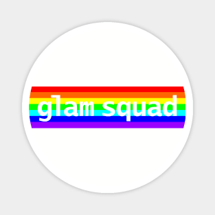 Glam Squad Typography Rainbow Magnet